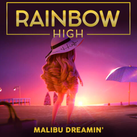 Malibu Dreamin' (Sung by Harper Dune)