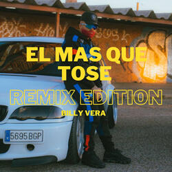 EL Mas Que Tose