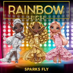 Sparks Fly (Sung by the Rainbow Divas)