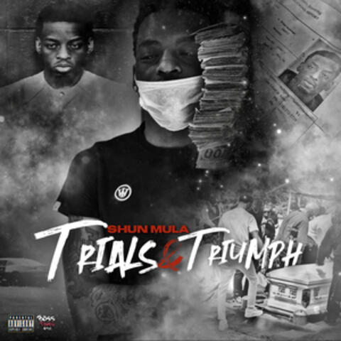 Trials & Triumph