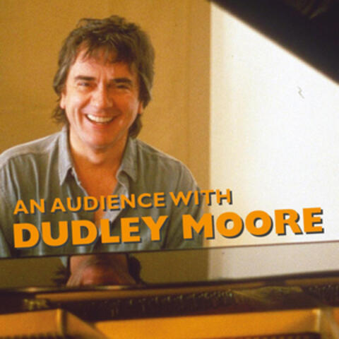 Dudley Moore