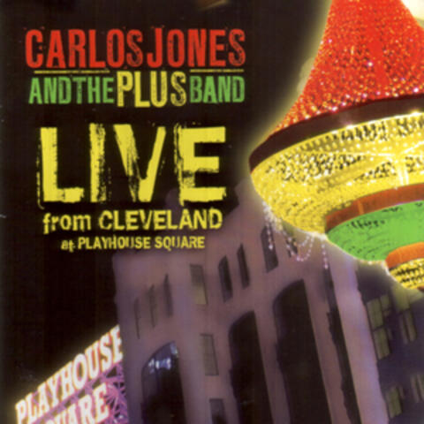 Carlos Jones & The PLUS Band