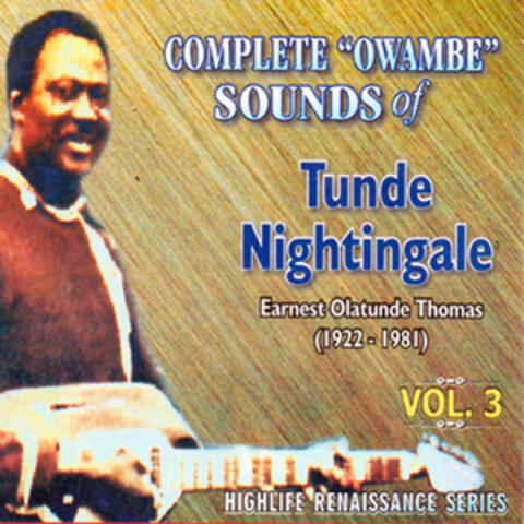 Complete "Owambe" Sounds of Tunde Nightingale (1922-1981) Vol.3