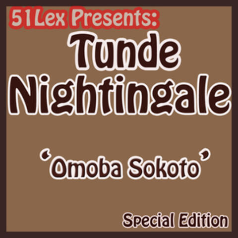 51 Lex Presents Omoba Sokoto