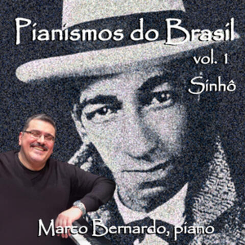 Pianismos do Brasil Vol. 1 - Sinhô