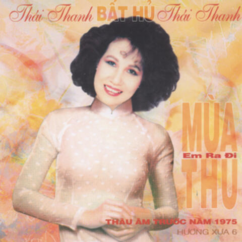 Mùa Thu Em Ra Đi