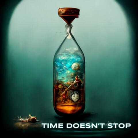 Time Doesn't Stop