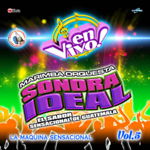 La Máquina Sensacional, Vol. 5. Música de Guatemala para los Latinos