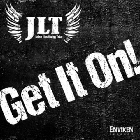 Get It on!
