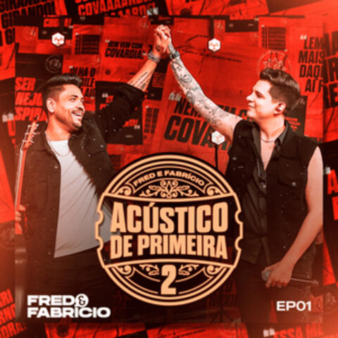 Acústico de Primeira 2, Ep. 1