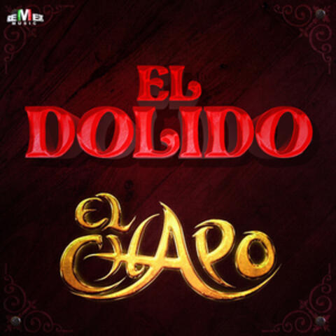El Dolido