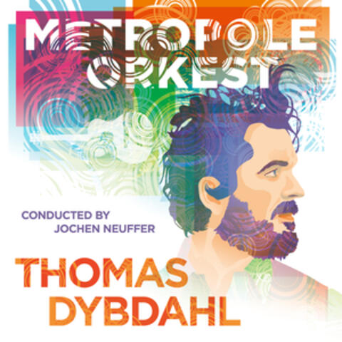 Thomas Dybdahl & Metropole Orkest EP