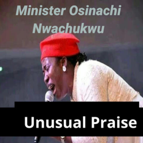 Unusual Praise
