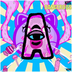 Dangerous