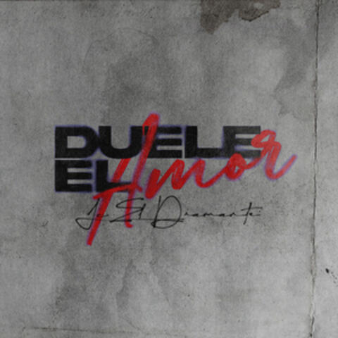 Duele el Amor