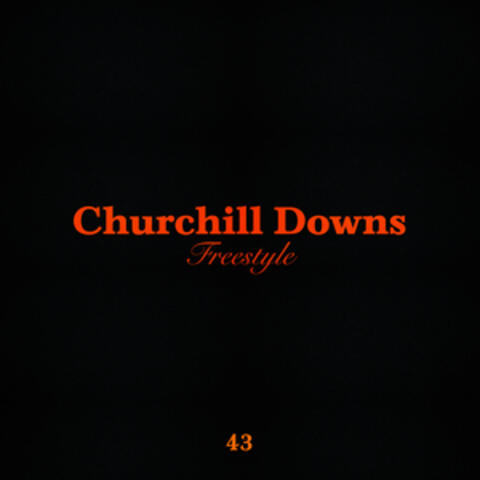 Churchill Downs Freestyle