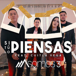 Si Tú Lo Piensas