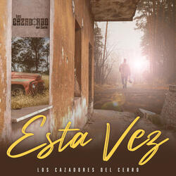 Esta Vez