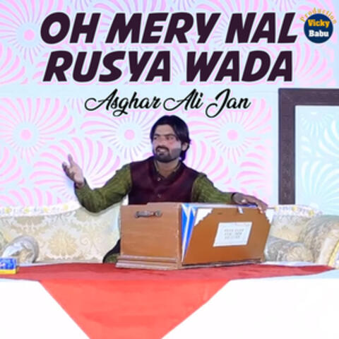 Oh Mery Nal Rusya Wada - Single