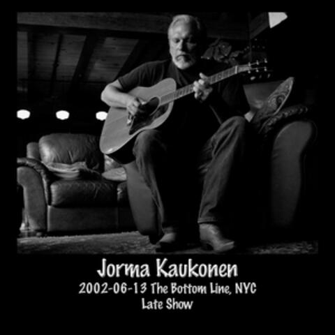 2002-06-13 the Bottom Line, New York, NY Late Show