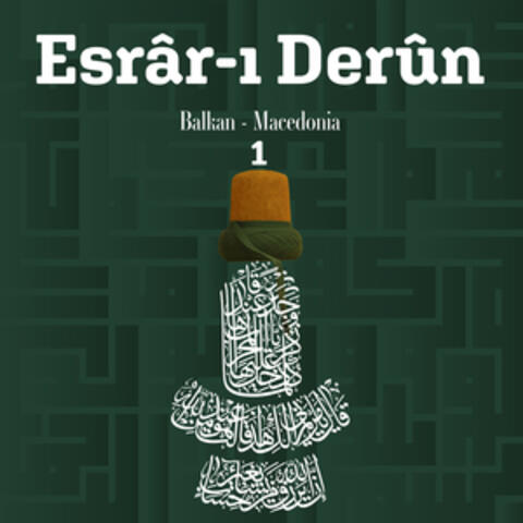 Esrar-ı Derun / Balkan, Macedonia, Vol.1