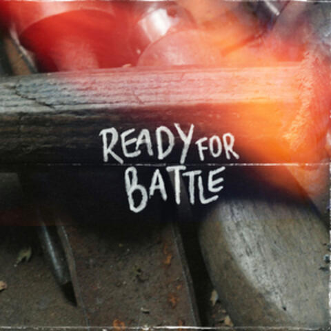 Ready for Battle