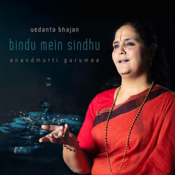 Bindu Mein Sindhu