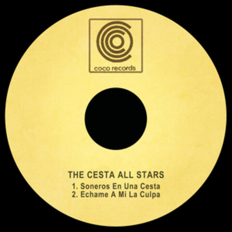 Soneros En Una Cesta / Echame a Mi La Culpa