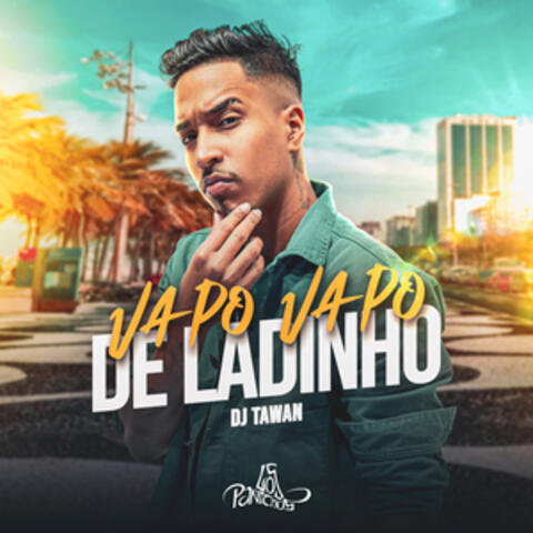 Vapo Vapo de Ladinho