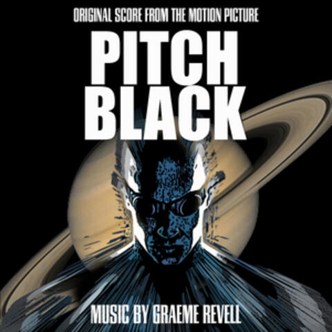 Pitch Black (Original Score from the Motion Picture)