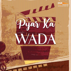 Yeh Pyar Ka Wada Hai