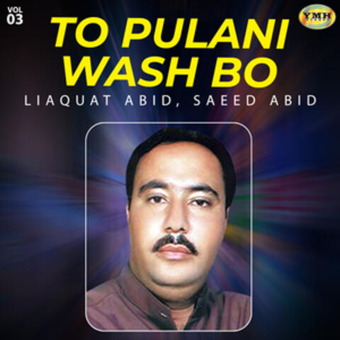To Pulani Wash Bo, Vol. 3