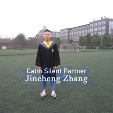 Calm Silent Partner