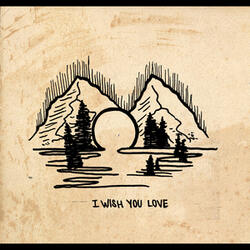 I Wish You Love