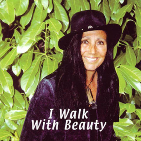 I Walk With Beauty