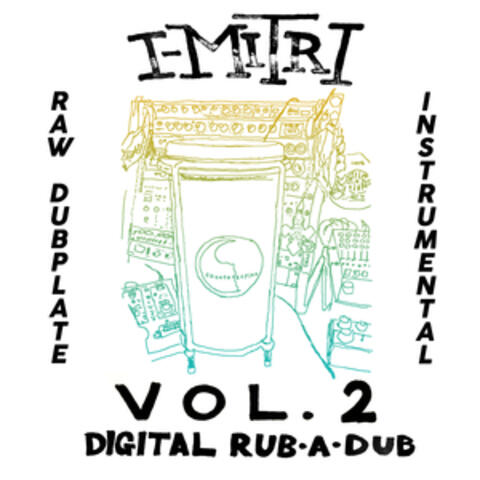 Raw Dubplate Instrumental, Vol. 2: Digital Rub-a-Dub