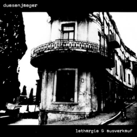 Lethargie & Ausverkauf