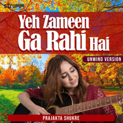 Yeh Zameen Ga Rahi Hai