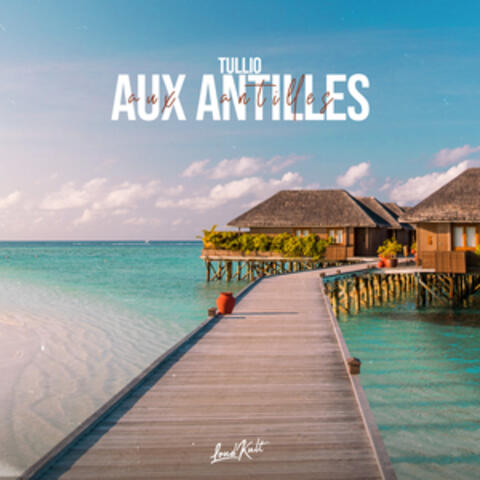 Aux Antilles