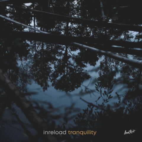 Tranquility