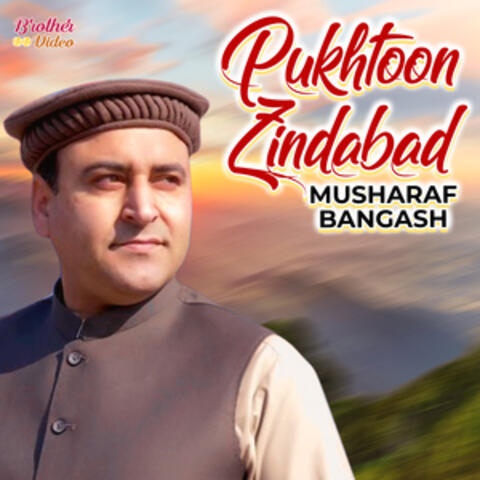 Pukhtoon Zindabad