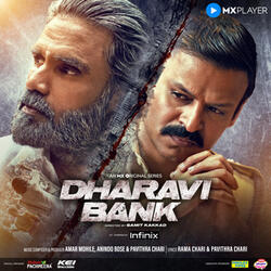 Dharavi Bank Theme