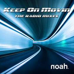 Keep On Movin'