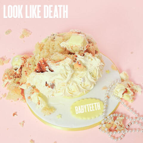 Look Like Death