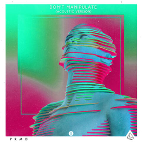 Don't Manipulate