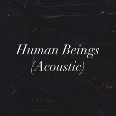 Human Beings