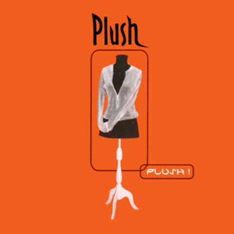 Plush!