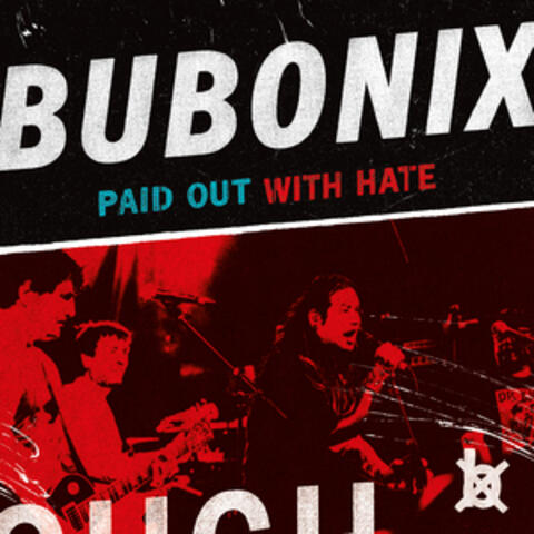 Paid out with Hate