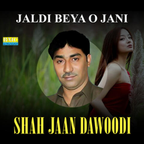 Jaldi Beya O Jani