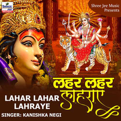 Lahar Lahar Lahraye